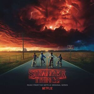 Stranger Things: Seasons One and Two (Music From the Netflix Original